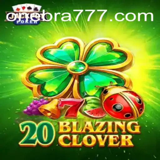 Descubra o Envolvente Mundo de 20BlazingClover