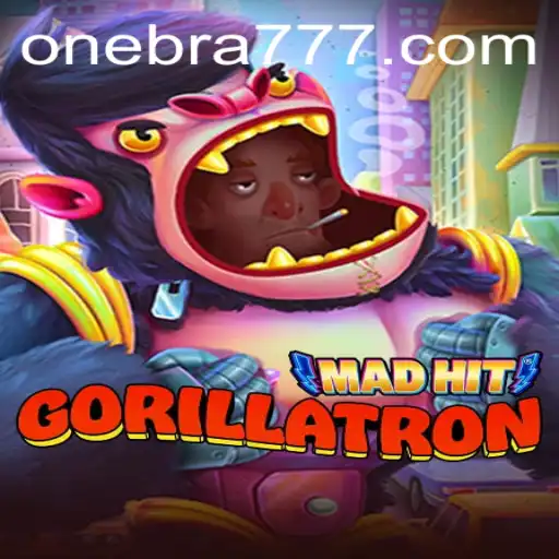 MadHitGorillatron: Descubra o Mundo Empolgante de Onebra